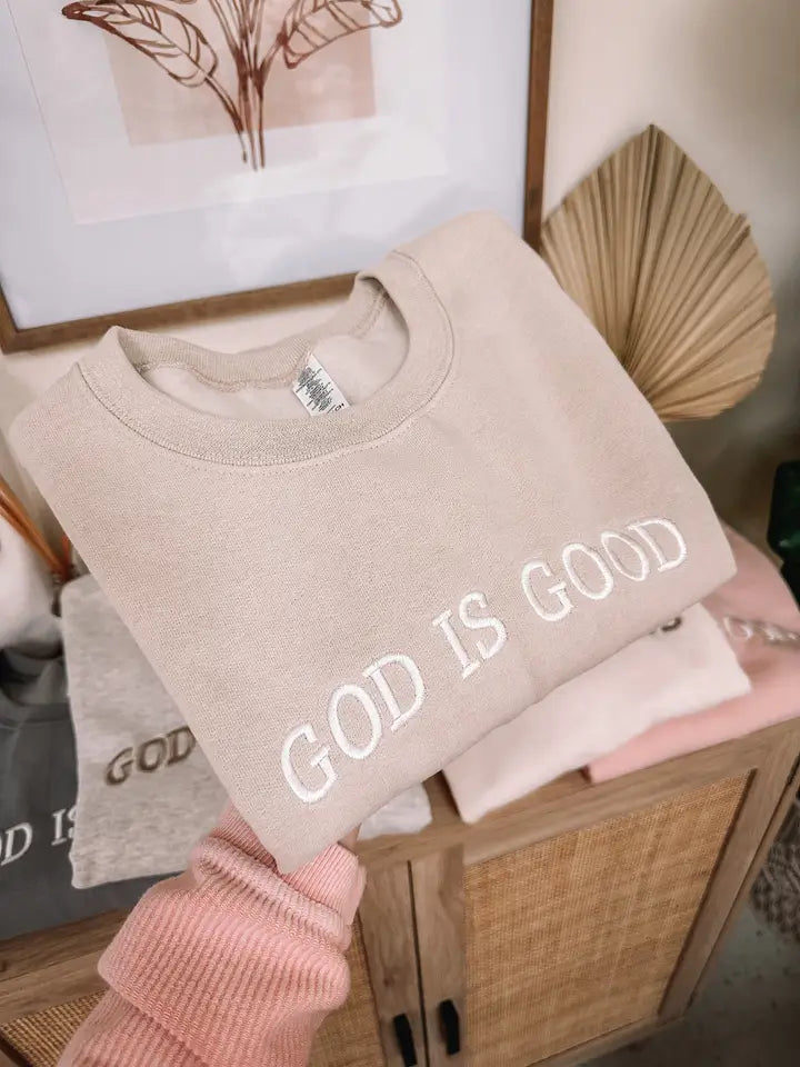 Embroidered God Is Good Sweatshirt